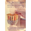 The Sacramentary (Liber Sacramentorum): Vol. 4: Historical & Liturgical Notes on the Roman Missal