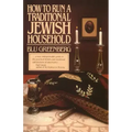 How to Run a Traditional Jewish Household