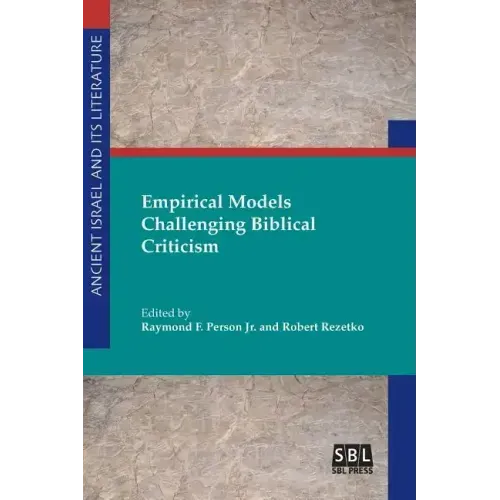 Empirical Models Challenging Biblical Criticism