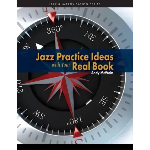 Jazz Practice Ideas with Your Real Book