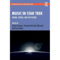 Music in Star Trek: Sound, Utopia, and the Future