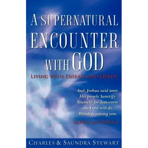 A Supernatural Encounter with God