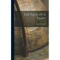 The Fate of a Fairy