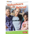 Volunteers to the Rescue