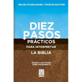Diez Pasos Prácticos Para Interpretar La Biblia
