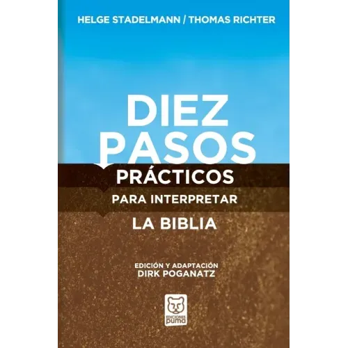Diez Pasos Prácticos Para Interpretar La Biblia