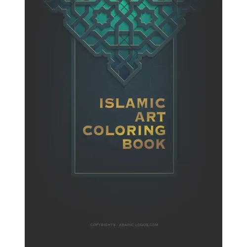 Islamic art coloring book: Amazing artwork with a big variety of shapes for stress relieving