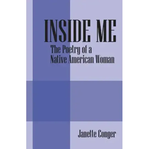 Inside Me: The Poetry of a Native American Woman