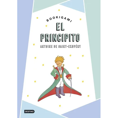 El Principito Bookigami / The Little Prince (Origami Book)