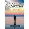 Miracles happen...sometimes