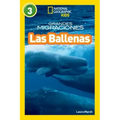 National Geographic Readers: Grandes Migraciones: Las Ballenas (Great Migrations: Whales)