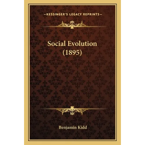 Social Evolution (1895)