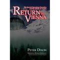 Return to Vienna: The Special Operations Executive and the Rebirth of Austria