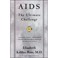 AIDS: The Ultimate Challenge