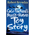 Coco Pinchard's Must-Have Toy Story: A sparkling feel-good Christmas comedy