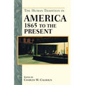 The Human Tradition in America from 1865 to the Present