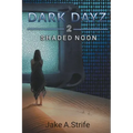 Shaded Noon