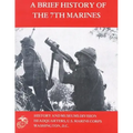 A Brief History of the 7th Marines