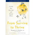 From Survive to Thrive: Living Your Best Life with Mental Illness