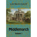 Middlemarch Volume 1