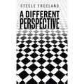A Different Perspective