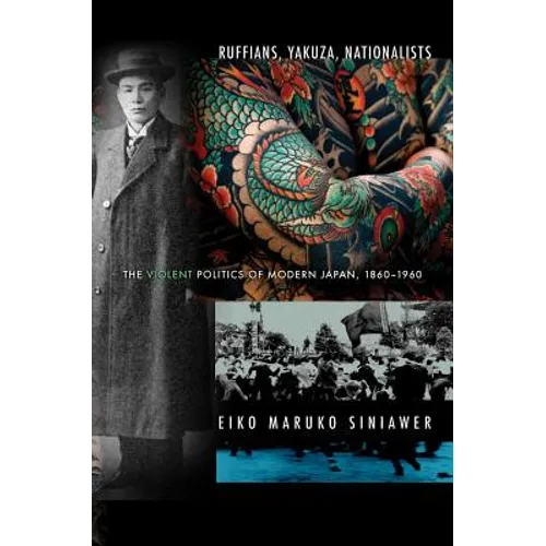 Ruffians, Yakuza, Nationalists