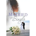 Married Yet Single