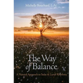 The Way of Balance: A Natural Approach to Solar and Lunar Rhythms