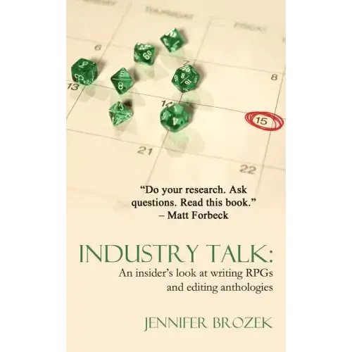 Industry Talk: An Insider's Look at Writing Rpgs and Editing Anthologies