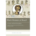 Black Women in Brazil in Slavery and Post-Emancipation