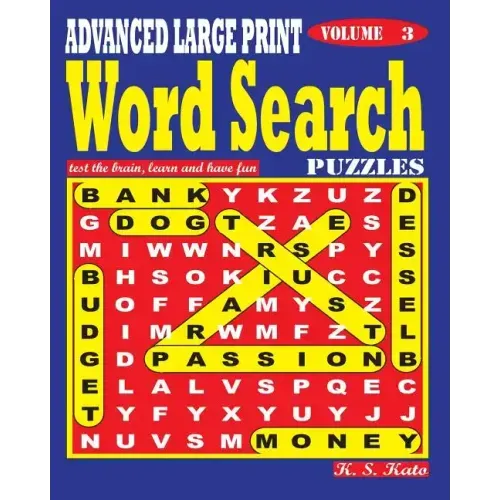 ADVANCED LARGE PRINT Word Search Puzzles. Vol. 3