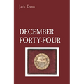 December Forty-Four