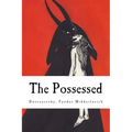 The Possessed: (The Devils)