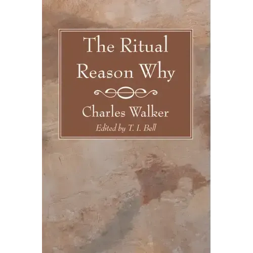The Ritual Reason Why