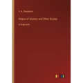 Utopia of Usurers and Other Essays: in large print