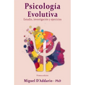 Psicología Evolutiva: Estudio, investigación y ejercicios