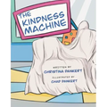 The Kindness Machine