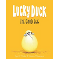 Lucky Duck: The Good Egg