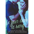 La peur dans le sang