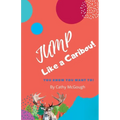Jump Like a Caribou!
