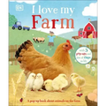 I Love My Farm: A Pop-Up Book about Animals on the Farm