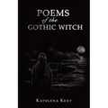 Poems of the Gothic Witch