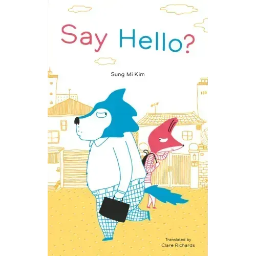 Say Hello?