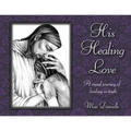His Healing Love