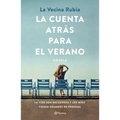 La Cuenta Atrás Para El Verano: La Vida Son Recuerdos Y Los Míos Tienen Nombre de Persona