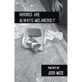 Whores are Always Melancholy