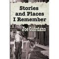 Stories and Places I Remember: A Collection of Short Stories