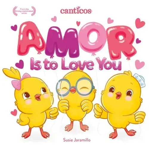 Amor Is to Love You: A Bilingual Lift-The-Flap Book