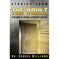 Stories from the Vault: A Collection of Wisdom, Illustrations, and Quips.
