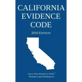 California Evidence Code; 2016 Edition